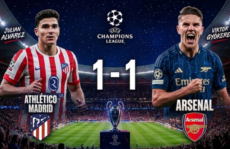 Atlético and Arsenal play out tense draw in Champions League semi-final