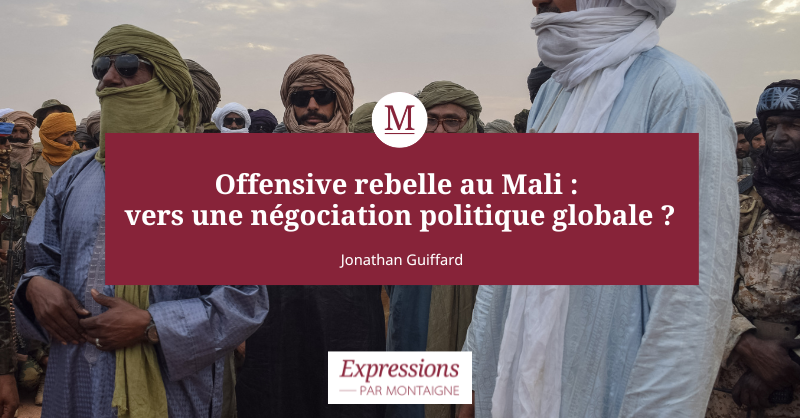 Mali’s rebel offensive: a turning point for political talks?