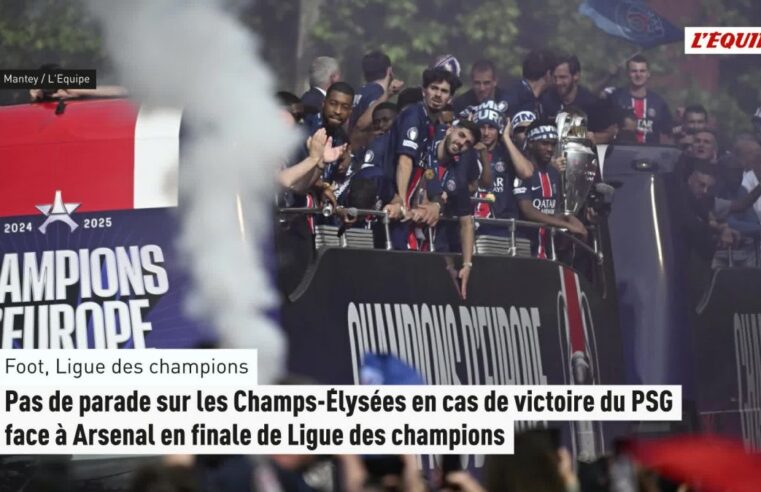Psg final champions league parade cancelled despite arsenal clash