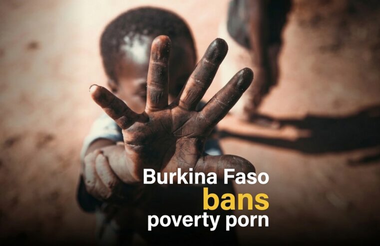 Burkina Faso bans poverty porn amid ethical and political debates